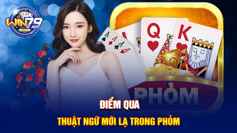 Thuật ngữ bài Phỏm