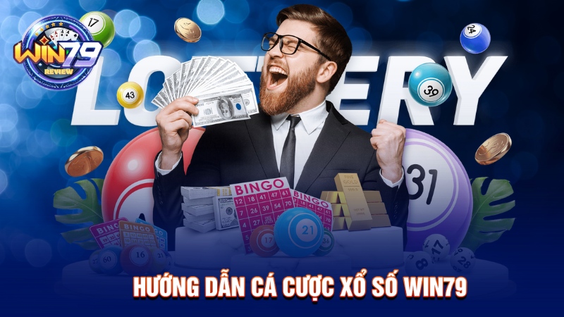 Hướng dẫn chơi xổ số Win79