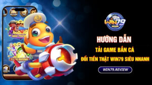 tải game bắn cá đổi tiền thật