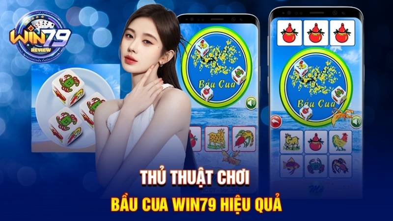 Thủ thuật chơi bầu cua
