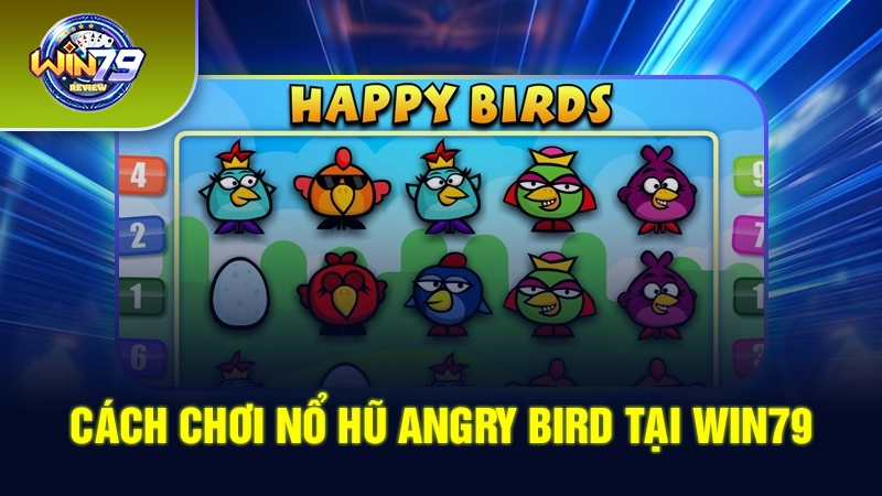 Tỷ lệ thưởng trong Angry Birds