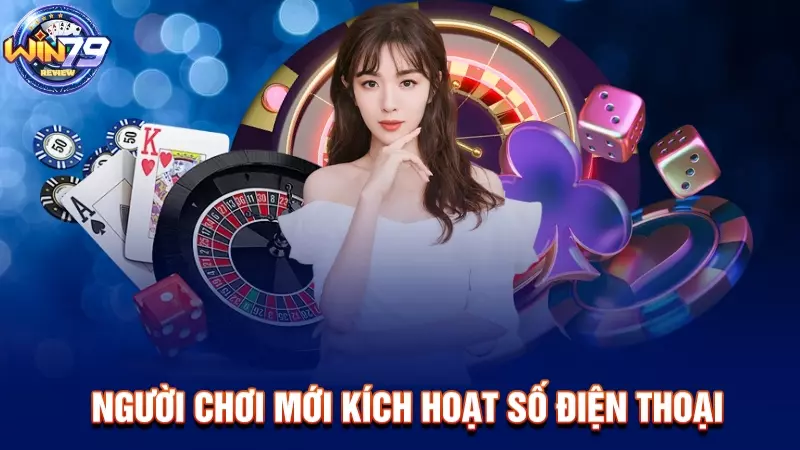 Người chơi mới kích hoạt số điện thoại