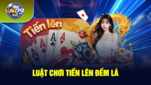 Tiến lên đếm lá